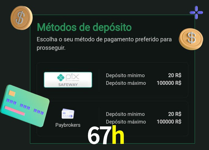 O cassino 67h oferece uma grande variedade de métodos de pagamento